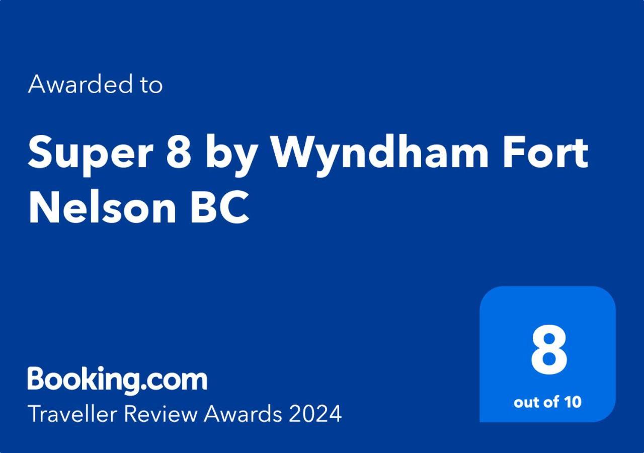 Super 8 By Wyndham Fort Nelson Bc Zewnętrze zdjęcie